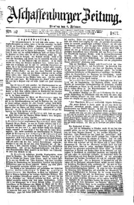 Aschaffenburger Zeitung Dienstag 6. Februar 1877