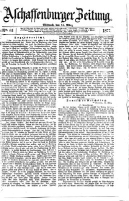 Aschaffenburger Zeitung Mittwoch 14. März 1877