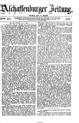 Aschaffenburger Zeitung Dienstag 14. August 1877