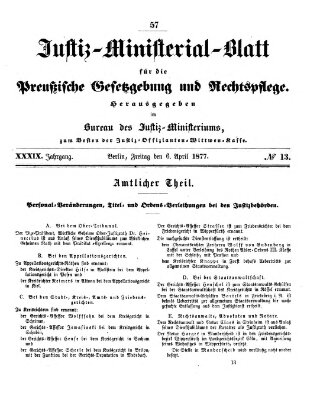 Justiz-Ministerialblatt für die preußische Gesetzgebung und Rechtspflege Freitag 6. April 1877