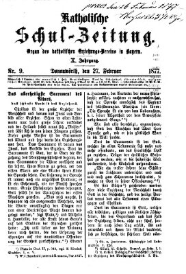 Katholische Schulzeitung (Bayerische Schulzeitung) Dienstag 27. Februar 1877