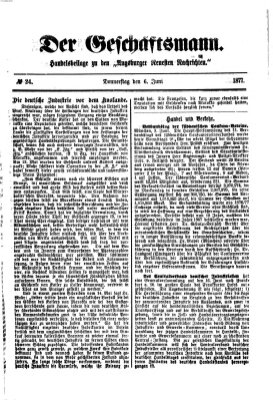 Der Geschäftsmann (Augsburger neueste Nachrichten) Mittwoch 6. Juni 1877