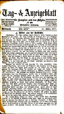 Tag- und Anzeigeblatt für Kempten und das Allgäu Mittwoch 21. März 1877