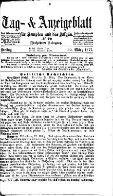 Tag- und Anzeigeblatt für Kempten und das Allgäu Freitag 30. März 1877