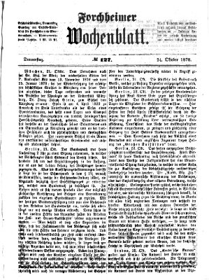 Amtsblatt für die Königlichen Bezirksämter Forchheim und Ebermannstadt sowie für die Königliche Stadt Forchheim Donnerstag 24. Oktober 1878