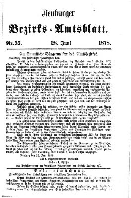 Neuburger Bezirks-Amtsblatt Freitag 28. Juni 1878