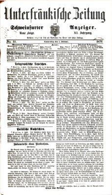 Unterfränkische Zeitung und Schweinfurter Anzeiger (Schweinfurter Anzeiger) Donnerstag 7. Februar 1878