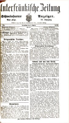Unterfränkische Zeitung und Schweinfurter Anzeiger (Schweinfurter Anzeiger) Dienstag 2. April 1878