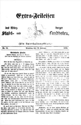 Extra-Felleisen (Würzburger Stadt- und Landbote) Dienstag 19. Februar 1878