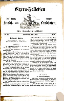 Extra-Felleisen (Würzburger Stadt- und Landbote) Donnerstag 2. Mai 1878