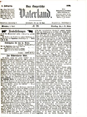 Das bayerische Vaterland Dienstag 2. April 1878