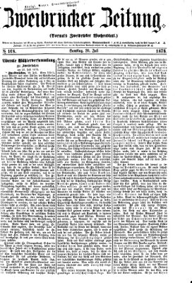 Zweibrücker Zeitung (Zweibrücker Wochenblatt) Samstag 20. Juli 1878