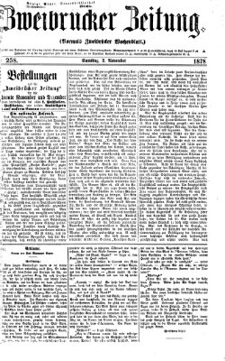 Zweibrücker Zeitung (Zweibrücker Wochenblatt) Samstag 2. November 1878