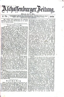 Aschaffenburger Zeitung Mittwoch 20. März 1878