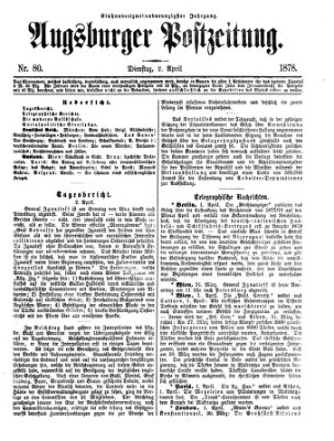 Augsburger Postzeitung Dienstag 2. April 1878