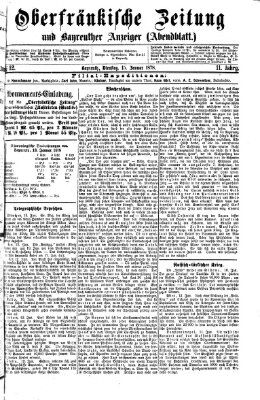 Oberfränkische Zeitung und Bayreuther Anzeiger (Bayreuther Anzeiger) Dienstag 15. Januar 1878