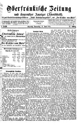 Oberfränkische Zeitung und Bayreuther Anzeiger (Bayreuther Anzeiger) Donnerstag 27. Juni 1878