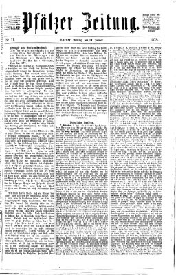 Pfälzer Zeitung Montag 14. Januar 1878