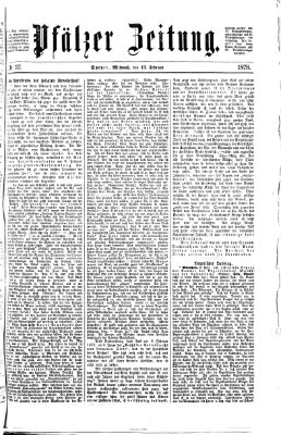 Pfälzer Zeitung Mittwoch 13. Februar 1878