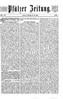 Pfälzer Zeitung Samstag 20. April 1878