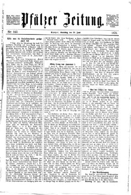 Pfälzer Zeitung Samstag 22. Juni 1878