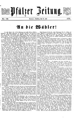 Pfälzer Zeitung Dienstag 16. Juli 1878