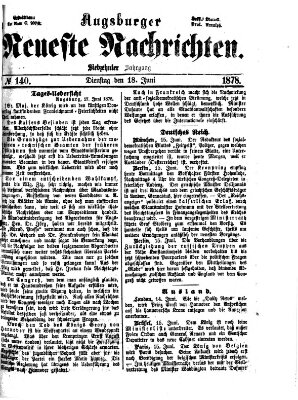 Augsburger neueste Nachrichten Dienstag 18. Juni 1878