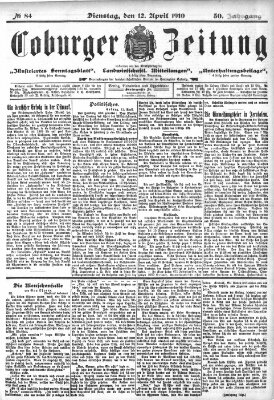 Coburger Zeitung Dienstag 12. April 1910