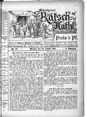 Münchener Ratsch-Kathl Montag 24. August 1891