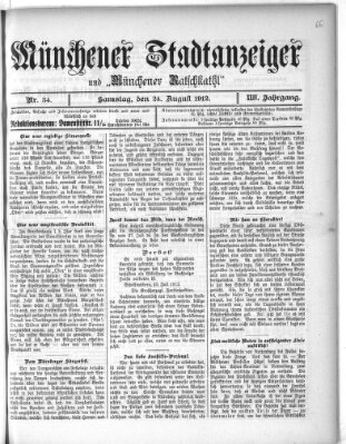 Münchener Stadtanzeiger und "Münchener Ratschkathl" (Münchener Ratsch-Kathl) Samstag 24. August 1912