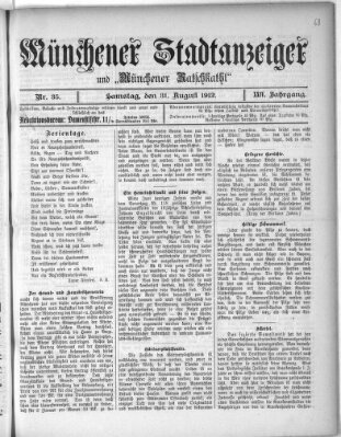Münchener Stadtanzeiger und "Münchener Ratschkathl" (Münchener Ratsch-Kathl) Samstag 31. August 1912