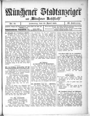 Münchener Stadtanzeiger und "Münchener Ratschkathl" (Münchener Ratsch-Kathl) Samstag 12. April 1913