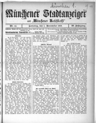 Münchener Stadtanzeiger und "Münchener Ratschkathl" (Münchener Ratsch-Kathl) Samstag 1. November 1913