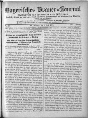 Bayerisches Brauer-Journal Montag 9. Juli 1906