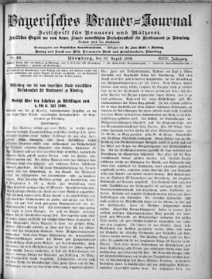 Bayerisches Brauer-Journal Montag 10. August 1908