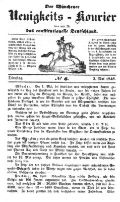 Allerneueste Nachrichten oder Münchener Neuigkeits-Kourier Dienstag 2. Mai 1848