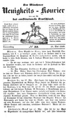 Allerneueste Nachrichten oder Münchener Neuigkeits-Kourier Donnerstag 18. Mai 1848