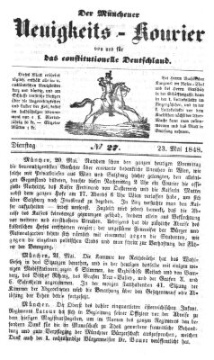 Allerneueste Nachrichten oder Münchener Neuigkeits-Kourier Dienstag 23. Mai 1848