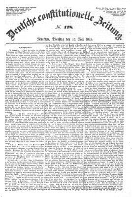 Deutsche constitutionelle Zeitung Dienstag 15. Mai 1849