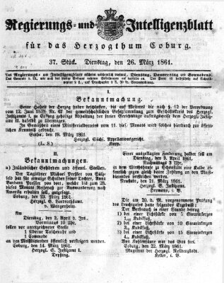 Regierungs- und Intelligenzblatt für das Herzogtum Coburg (Coburger Regierungs-Blatt) Dienstag 26. März 1861