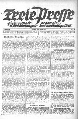 Freie Presse für Ingolstadt u. den Donaugau (Ingolstädter Anzeiger) Montag 24. April 1922