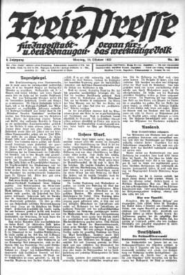 Freie Presse für Ingolstadt u. den Donaugau (Ingolstädter Anzeiger) Montag 16. Oktober 1922