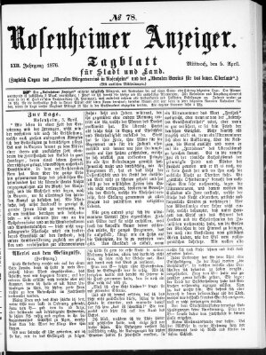 Rosenheimer Anzeiger Mittwoch 5. April 1876