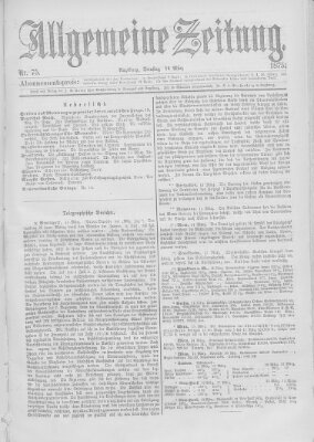 Allgemeine Zeitung Dienstag 16. März 1875