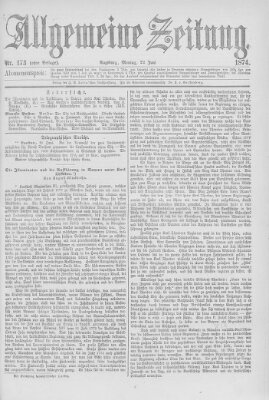 Allgemeine Zeitung Montag 22. Juni 1874