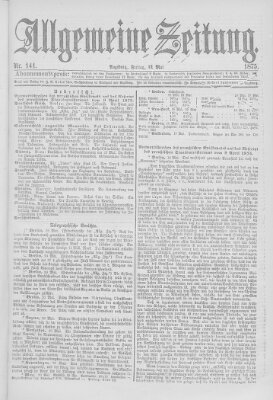 Allgemeine Zeitung Freitag 21. Mai 1875