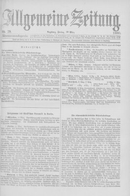 Allgemeine Zeitung Freitag 19. März 1880