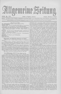 Allgemeine Zeitung Mittwoch 22. April 1885