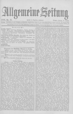 Allgemeine Zeitung Freitag 15. Januar 1886