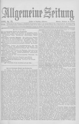 Allgemeine Zeitung Mittwoch 24. Februar 1886